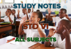 FULL NOTES STANDARD SIX (DARASA LA SITA) - ALL SUBJECTS, FULL NOTES STANDARD SIX (DARASA LA SITA) - ALL SUBJECTS