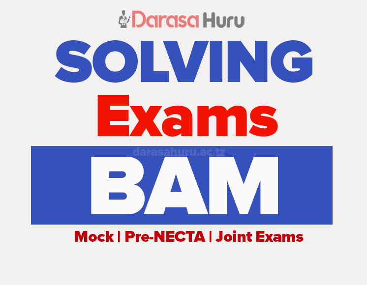 BAM Form Five Mbeya City Annual Exam 2026