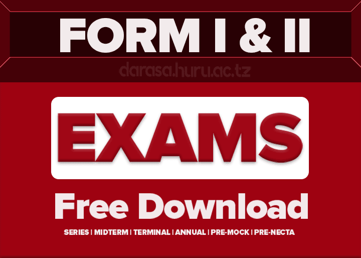 Exam Past Papers For Form One and Two