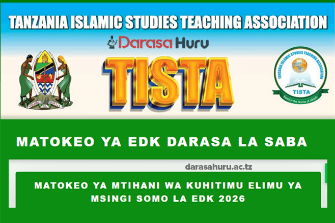 Matokeo ya EDK Darasa la Saba 2026 by TISTA