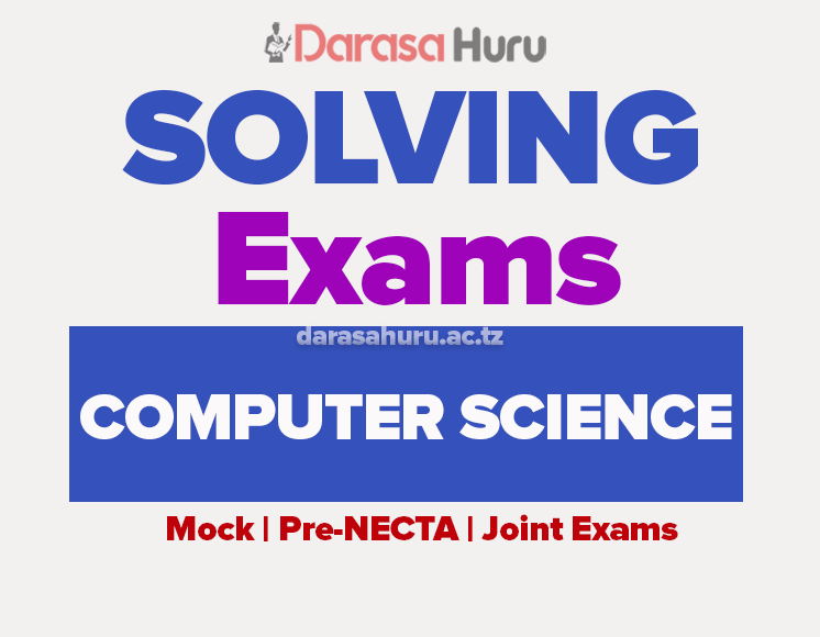 Computer Science Form Two Mock Exam July 2026 – Meatu DC