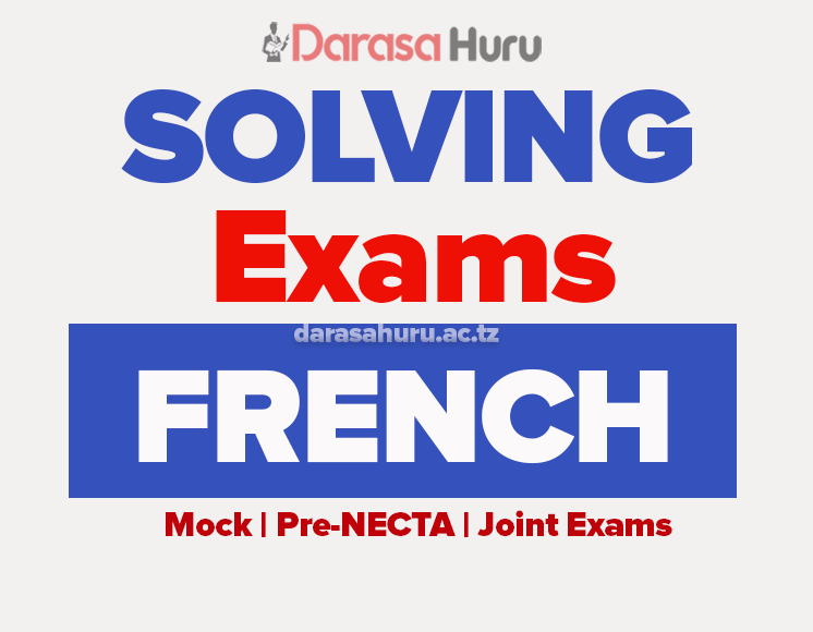 French Language Form Two Mock Exam July 2026 – Meatu DC