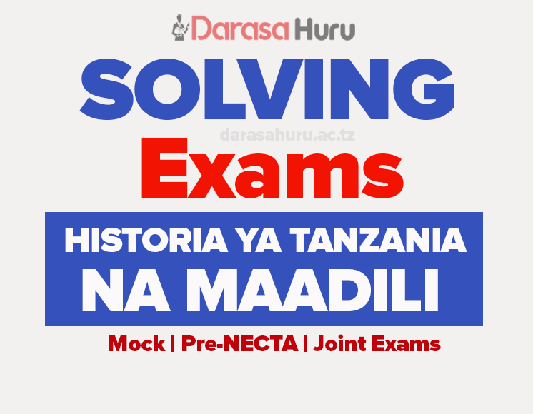 Historia ya Tanzania na Maadili Form Two Dar Es Salaam Mock Exam 2026