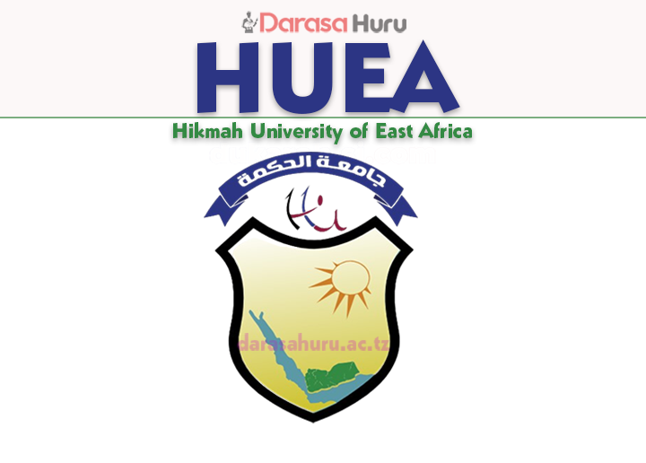 HUEA New Selected Students 2026/2027 Hikmah University of East Africa