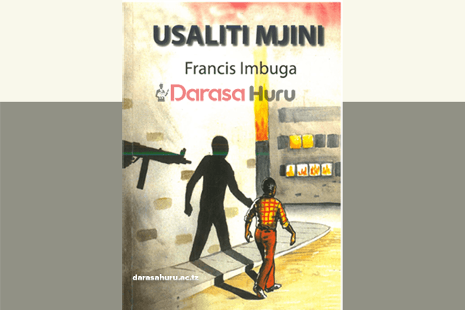 Uchambuzi Wa Tamthiliya Ya Usaliti Mjini By Francis Imbuga PDF