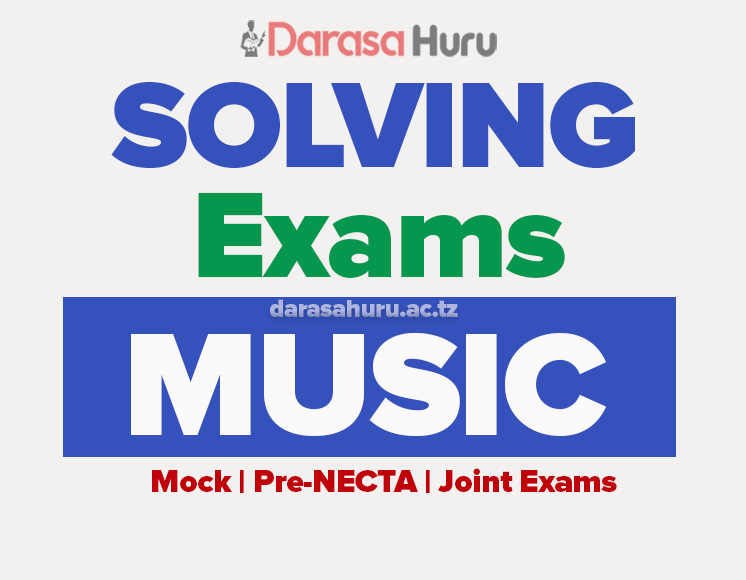 Music 1 & 2 Form Six Pre-Mock Exams 2026 With Answers